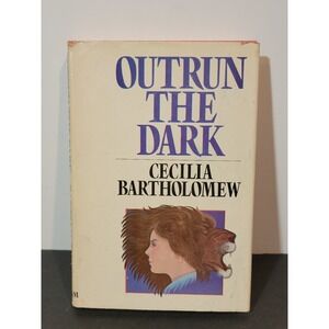 Outrun the Dark Cecilia Bartholomew 1977 First Edition Psychological Fiction